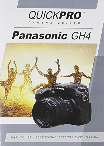 Panasonic-GH4-Instructional-DVD-by-QuickPro-Camera-Guides-0