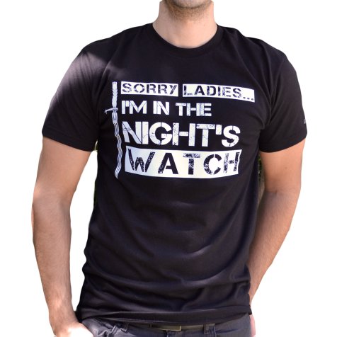 LeRage-Shirts-Mens-SORRY-LADIES-IM-IN-THE-NIGHTS-WATCH-Funny-T-Shirt-Black-X-Large-0-0