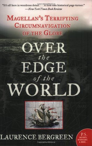 Over-the-Edge-of-the-World-Magellans-Terrifying-Circumnavigation-of-the-Globe-0